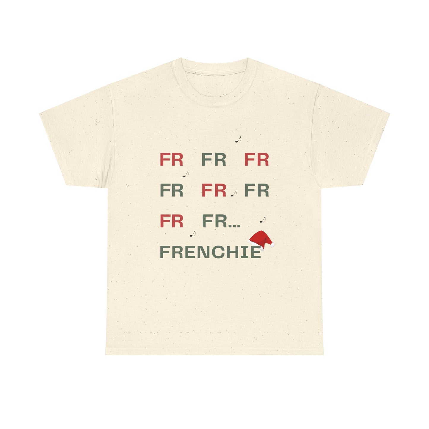 FR FR FR FRENCHIE Christmas T-Shirt