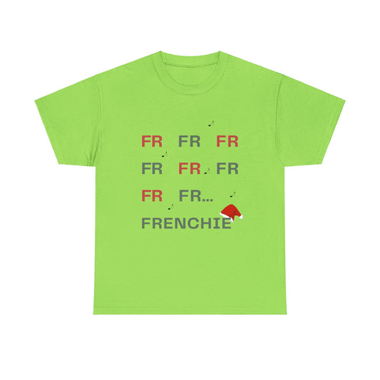 FR FR FR FRENCHIE Christmas T-Shirt