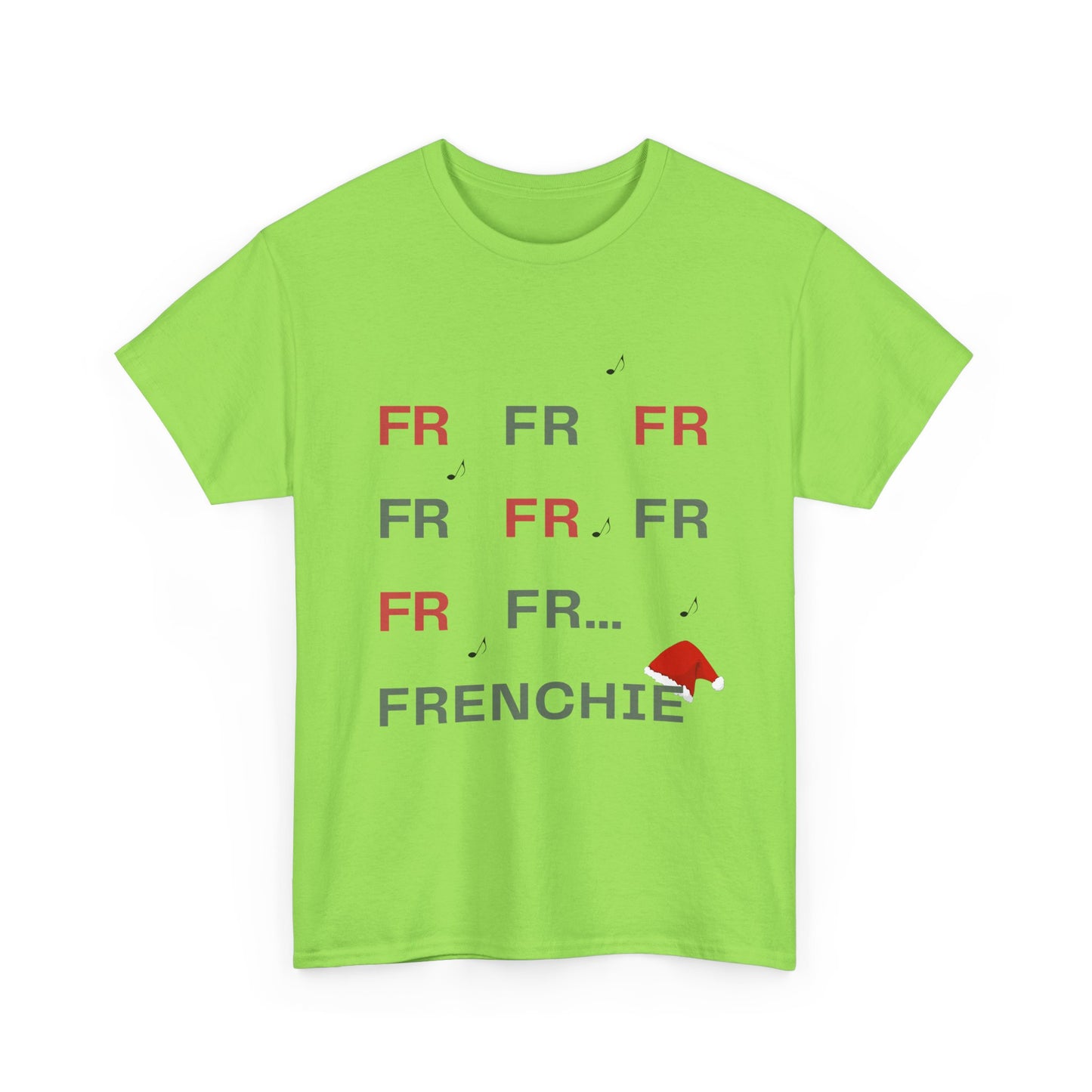 FR FR FR FRENCHIE Christmas T-Shirt